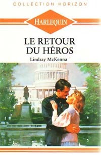 Livrenpoche : Le retour du héros - Lindsay McKenna - Livre