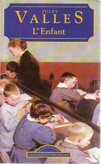 L'enfant - Jules Vallès -  Maxi Poche - Livre