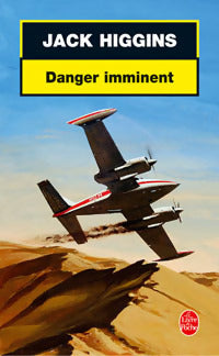 Danger imminent - Jack Higgins -  Le Livre de Poche - Livre