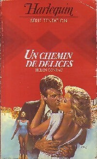 Livrenpoche : Un chemin de délices - Helen Conrad - Livre