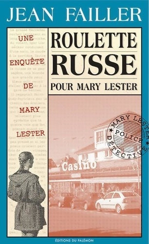 Livrenpoche : Roulette russe pour Mary Lester - Jean Failler - Livre