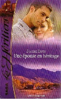 Une épouse en héritage - Justine Davis -  Les Héritiers - Livre