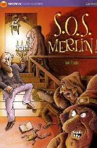 SOS Merlin - Yak Rivais -  Nathan poche 10-12 ans - Livre