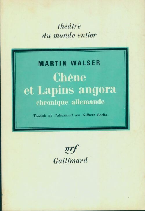 Livrenpoche : Chêne et lapins angora - Martin Walser - Livre