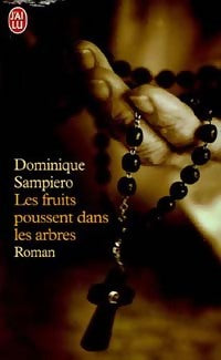 Livrenpoche : Les fruits poussent dans les arbres - Dominique Sampiero - Livre