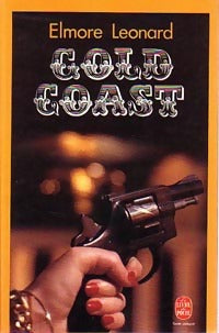 Livrenpoche : Gold coast - Elmore Leonard - Livre