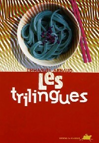 Les trilingues - Emmanuel Arnaud -  DoAdo - Livre