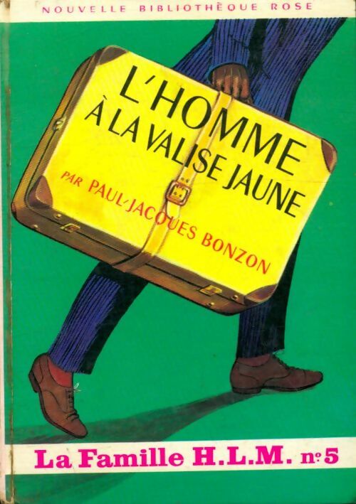 Livrenpoche : La famille H.L.M. Tome V : L'homme à la valise jaune - Paul-Jacques Bonzon - Livre