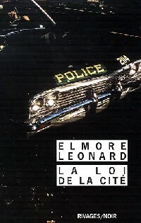 La loi de la cité - Elmore Leonard -  Noir - Livre