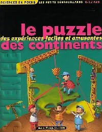 Le puzzle des cinq continents - Collectif -  Sciences d'aujourd'hui - Livre