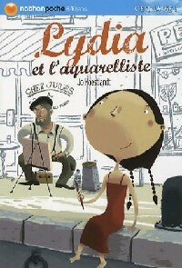 Lydia et l'aquarelliste - Jo Hoestlandt -  Nathan poche 8-10 ans - Livre