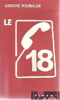 Le 18 - Ludovic Roubaudi -  Piment - Livre