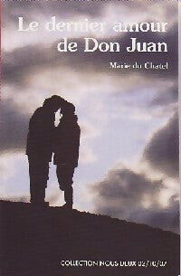 Le dernier amour de Don Juan - Marie Du Chatel -  Nous Deux (2ème série) - Livre