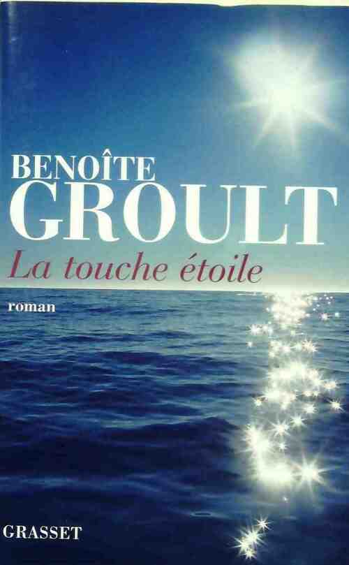 La touche étoile - Benoîte Groult -  Grasset GF - Livre