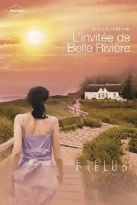 L'invitée de Belle Rivière - Molly O'Keefe -  Prélud' - Livre