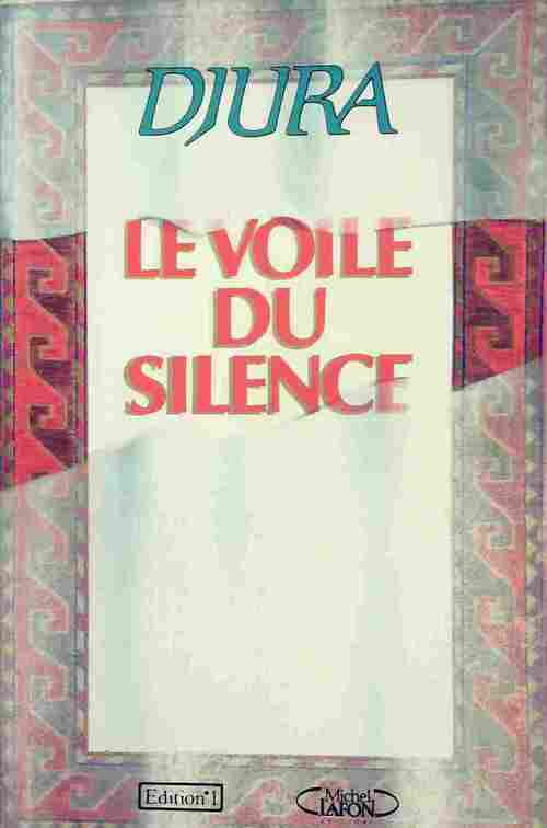 Livrenpoche : Le voile du silence - Djura - Livre