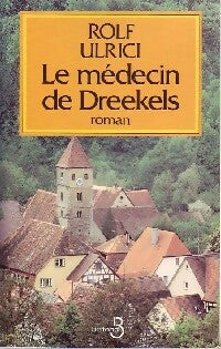 Livrenpoche : Le médecin de Dreekels - Rolf Ulrici - Livre