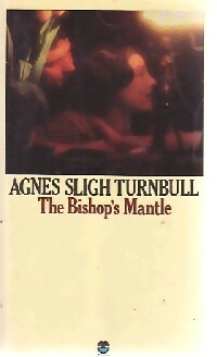 Livrenpoche : The bishop's mantle - Agnes Sligh Turnbull - Livre