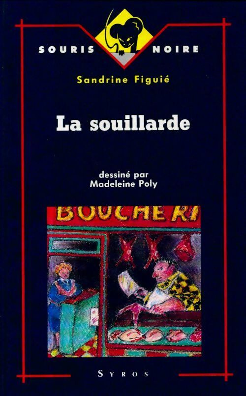 Livrenpoche : La souillarde - Sandrine Figuié - Livre