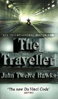 Livrenpoche : The traveller - John Twelve Hawks - Livre