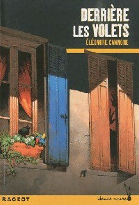 Derrière les volets - Eléonore Cannone -  Heure noire - Livre