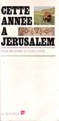 Livrenpoche : Cette année à Jérusalem - Jacques Potin - Livre