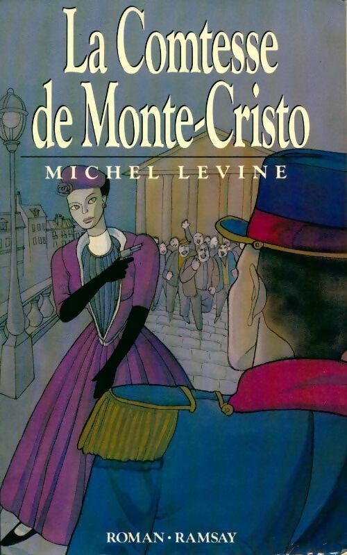 La comtesse de Monte-Christo - Michel Levine -  Ramsay GF - Livre