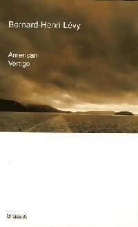 American vertigo - Collectif -  Grasset GF - Livre