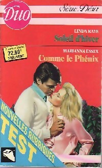 Soleil d'hiver / Comme le Phénix - Marianna Essex ; Linda Raye -  Duo, Série Désir - Livre