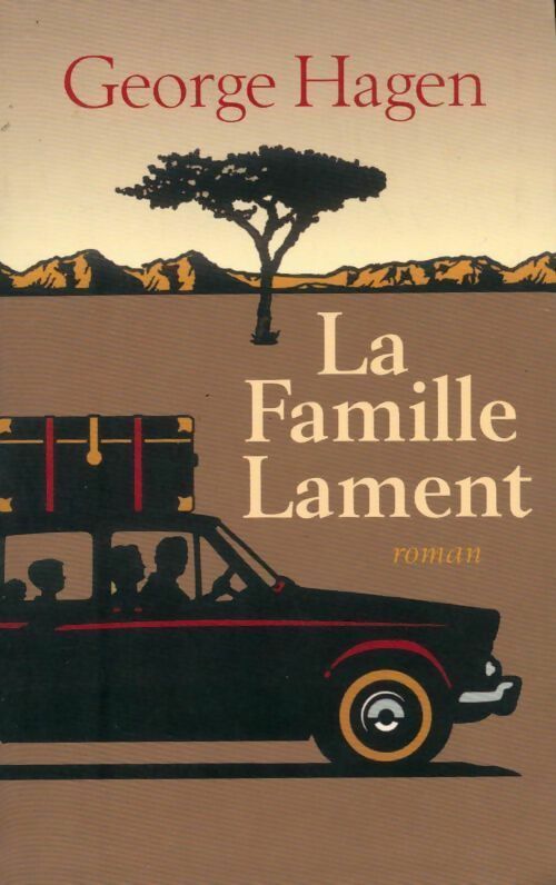 La famille Lament - George Hagen -  Le Grand Livre du Mois - Livre