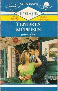 Livrenpoche : Tendres méprises - Jenny Arden - Livre