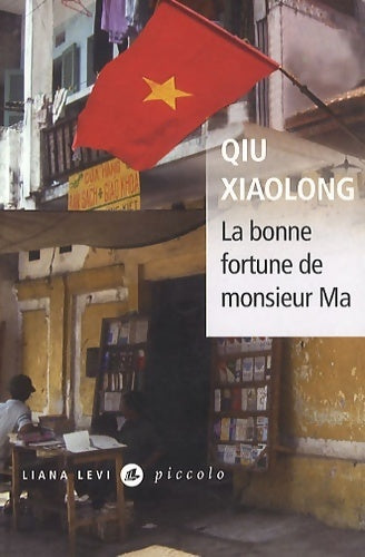 Livrenpoche : La bonne fortune de monsieur Ma - Qiu Xiaolong - Livre