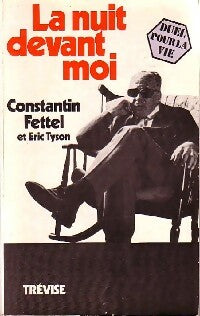 Livrenpoche : La nuit devant moi - Constantin Fettel, Eric Tyson - Livre