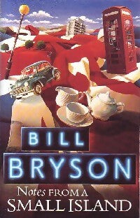 Livrenpoche : Notes from a small island - Bill Bryson - Livre