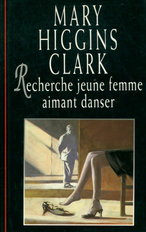 Livrenpoche : Recherche jeune femme aimant danser - Mary Higgins Clark - Livre