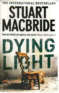 Livrenpoche : Dying light - Stuart MacBride - Livre