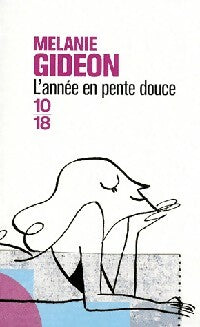 Livrenpoche : L'année en pente douce - Melanie Gideon - Livre