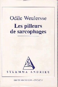 Livrenpoche : Les pilleurs de sarcophages - Odile Weulersse - Livre