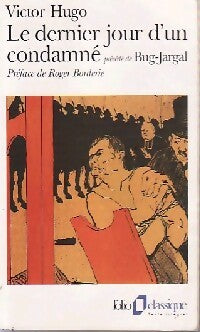 Le dernier jour d'un condamné / Bur-Jargal - Victor Hugo -  Folio - Livre