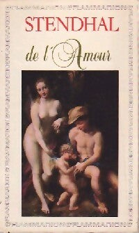 De l'amour - Stendhal -  GF - Livre