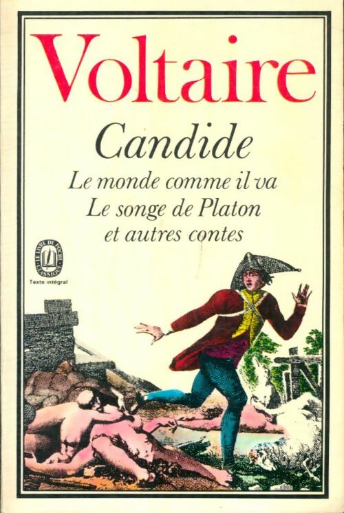 Romans Tome I : Candide / La princesse de Babylone et autres contes - Voltaire -  Le Livre de Poche - Livre