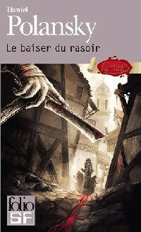 Livrenpoche : Basse Fosse Tome I : Le baiser du rasoir - Daniel Polansky - Livre