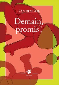 Demain, promis ! - Christophe Léon -  Petite Poche - Livre