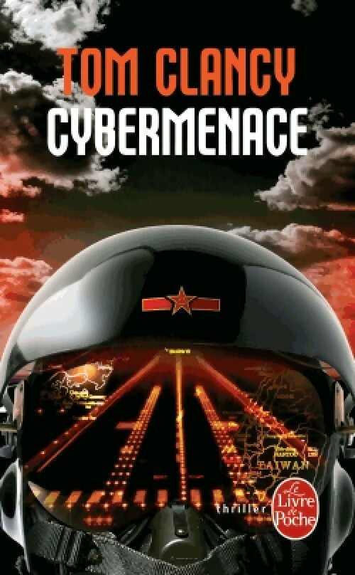 Cybermenace - Tom Clancy -  Le Livre de Poche - Livre