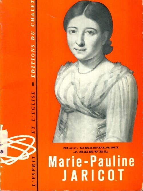 Livrenpoche : Marie-Pauline Jaricot - Mgr Cristiani - Livre