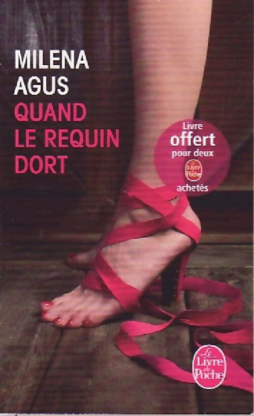 Quand le requin dort - Milena Agus -  Le Livre de Poche - Livre