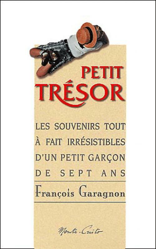 Petit trésor - François Garagnon -  Poche Monte-Christo - Livre