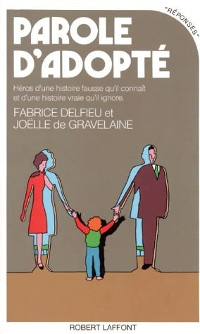 Livrenpoche : Parole d'adopté - Fabrice Delfieu - Livre