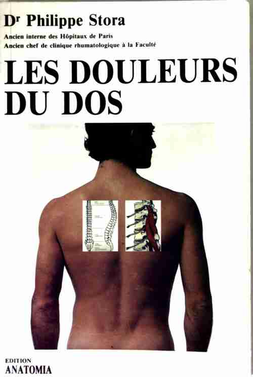 Livrenpoche : Les douleurs du dos - Philippe Stora - Livre