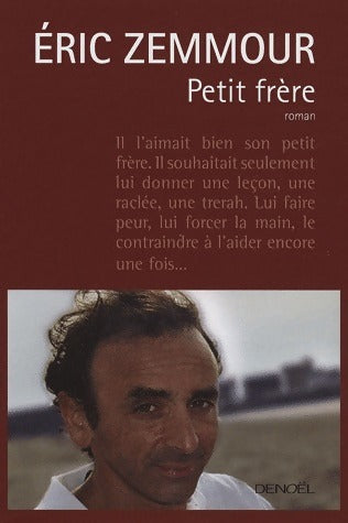 Livrenpoche : Petit frère - Eric Zemmour - Livre